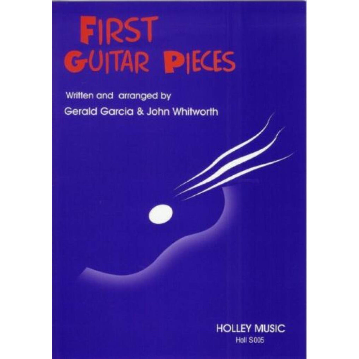 First Guitar Pieces Garcia & Whitworth