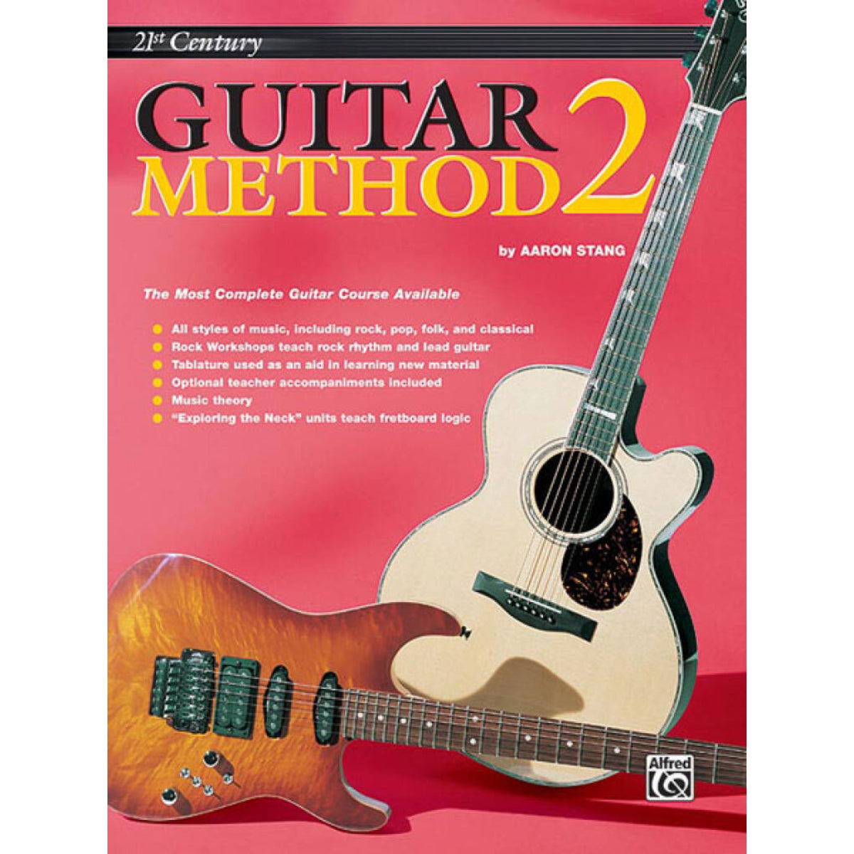 21st Century Guitar Method Book 2 CD Version - Aaron Stang