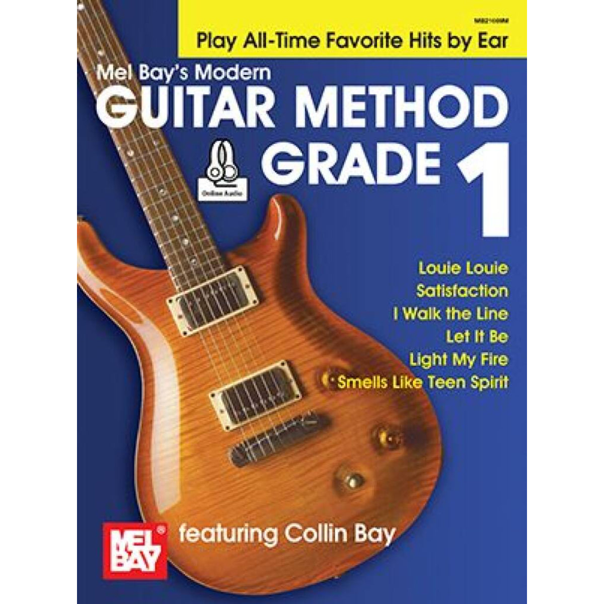 Modern Guitar Method Grade 1 - Play all time favourite hits