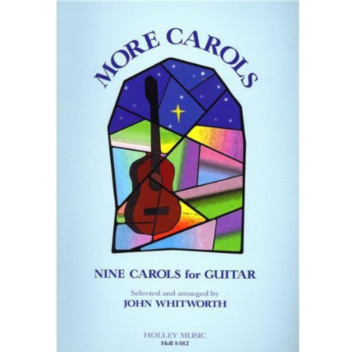 More Carols,  Nine carols for guitar Guitar - John Whitworth