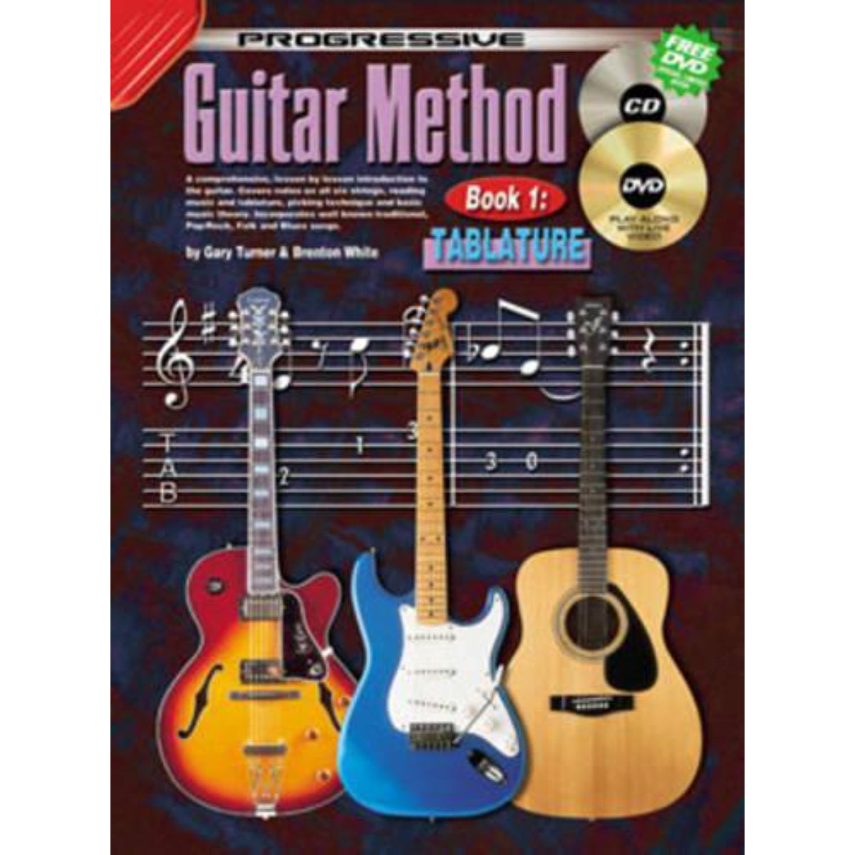 Progressive Guitar Method Book 1 Tablature CD/DVD ersion - Turner & White