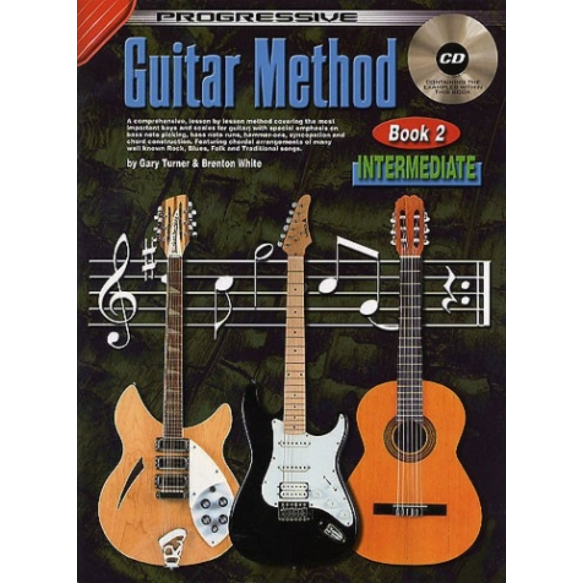 Progressive Guitar Method Book 2 CD Version - Turner & White