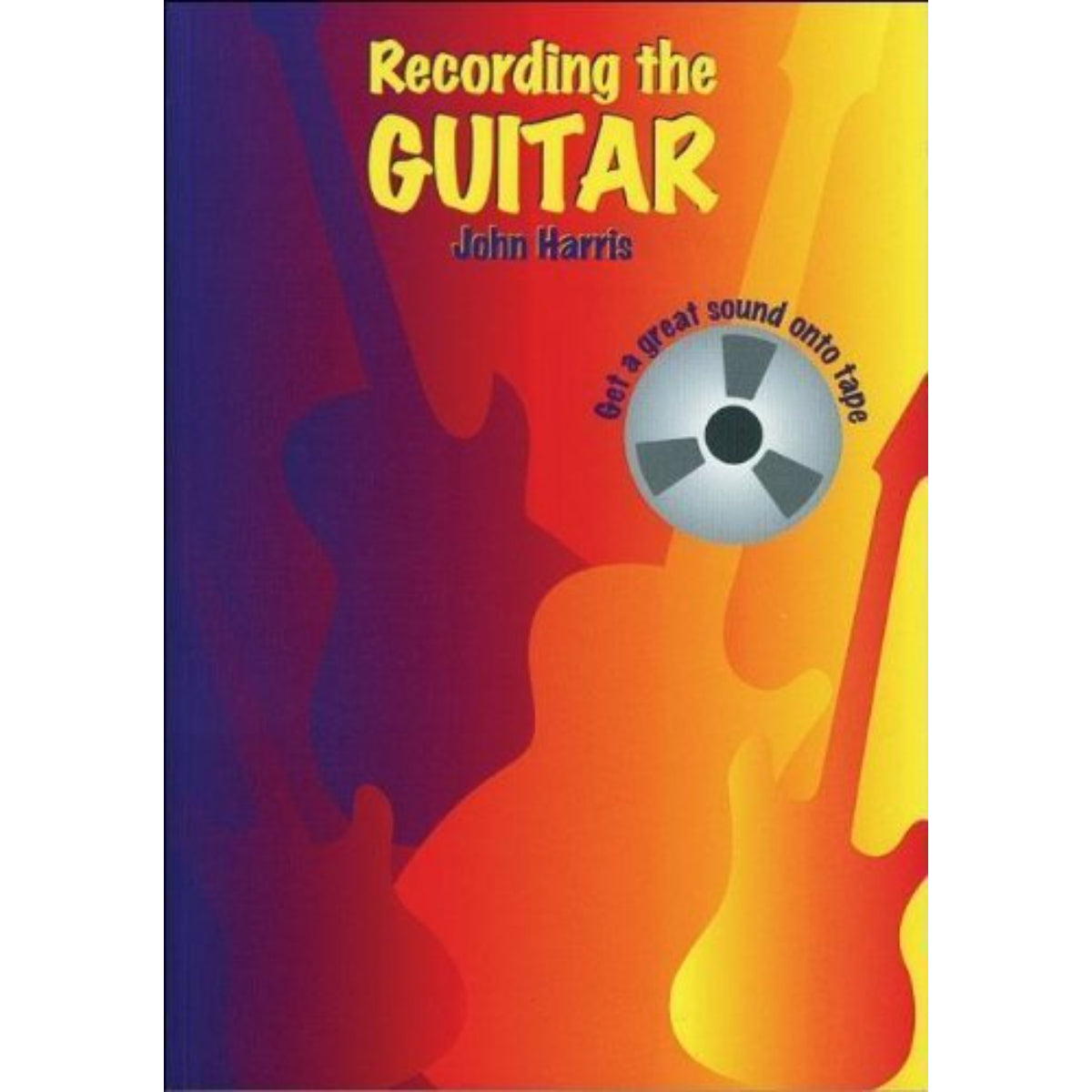 Recording the guitar - John Harris