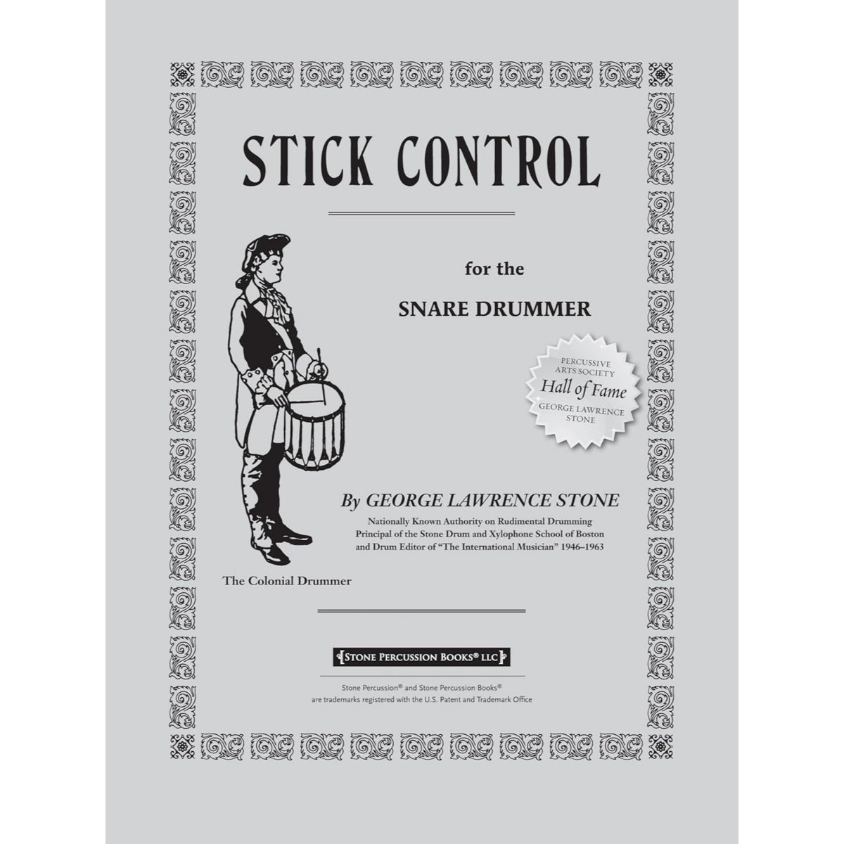 Stick Control For The Snare Drummer