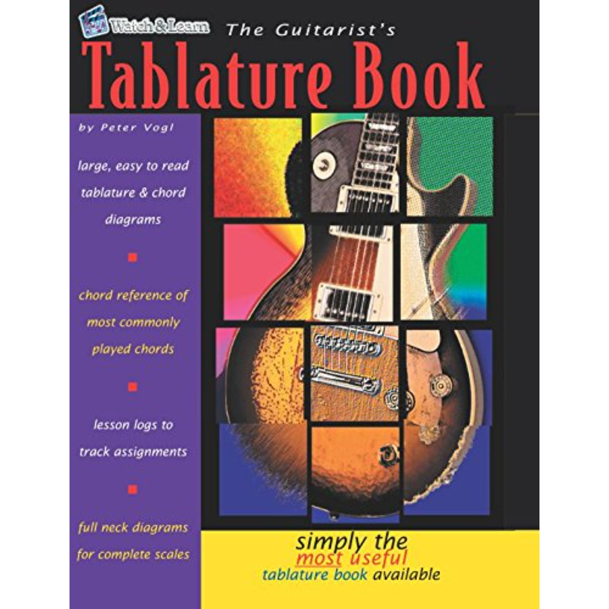 The Guitarist's Tablature Book - Peter Vogl